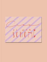 Postkarte "Ciao es war schön"