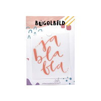 Bügelbild "ja bla bla"