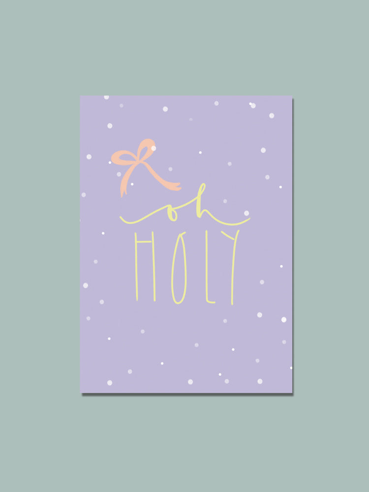 Postkarte "oh holy"