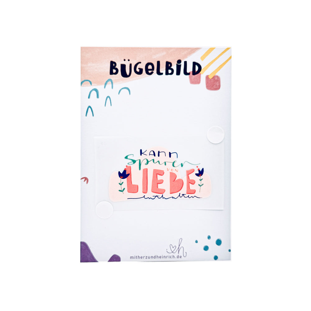 Bügelbild "Kann Spuren von Liebe enthalten"