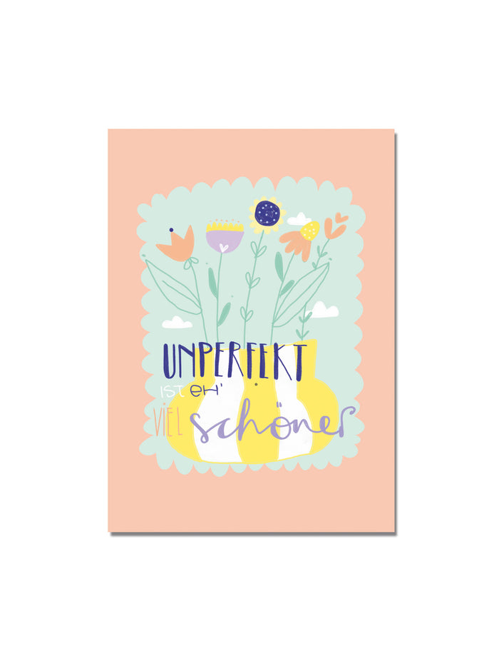 Postkarte "unperfekt ist eh viel schöner"