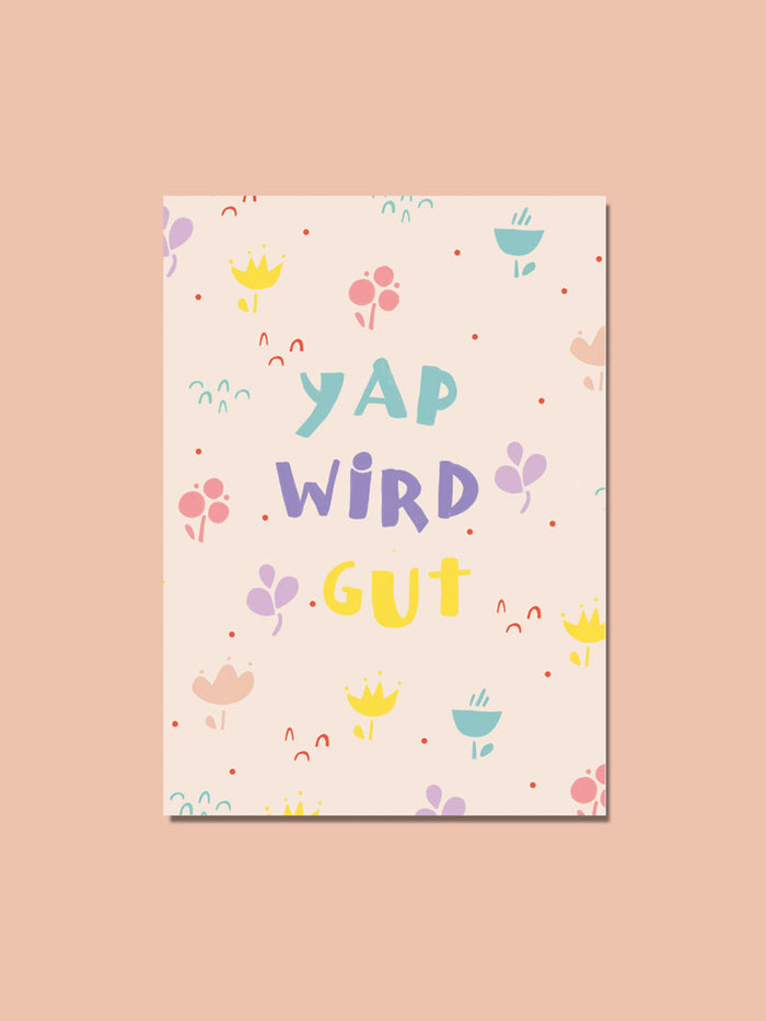 Postkarte "Yap wird gut"
