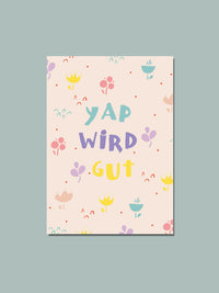 Postkarte "Yap wird gut"